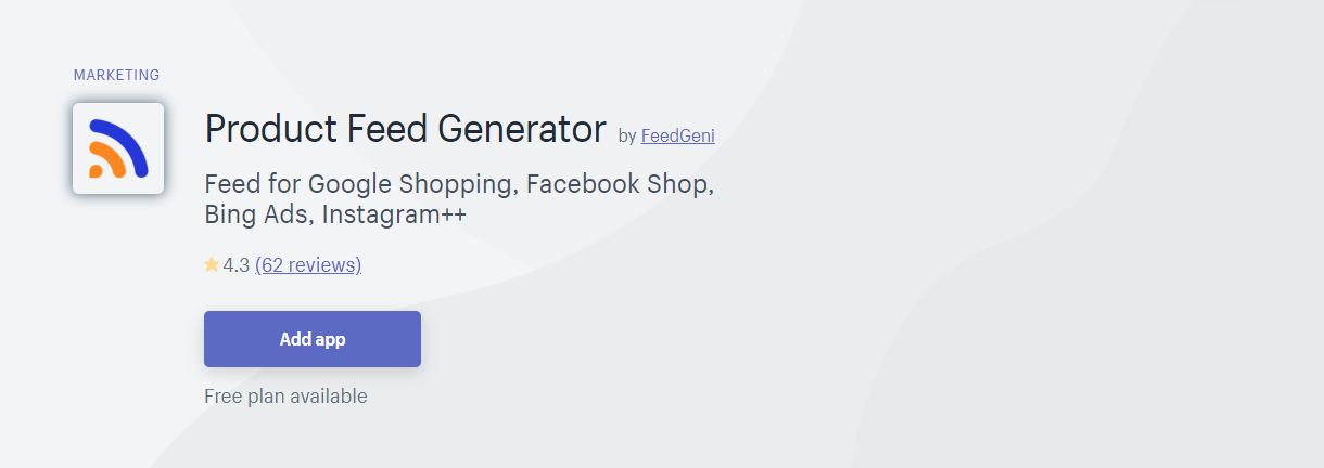 Top 10 Best Shopify App for Product Feeds - FeedGeni